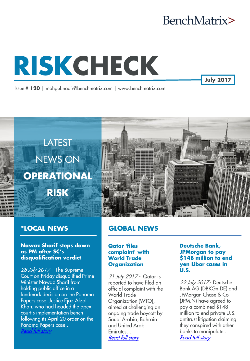 RISKCHECK July 2017 Issue # 120 | Mahgul.Nadir@Benchmatrix.Com |