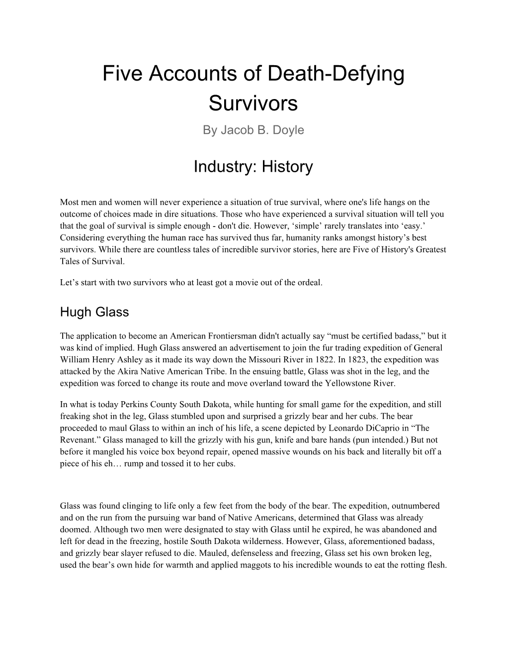 Five Accounts of Death-Defying Survivors by Jacob B