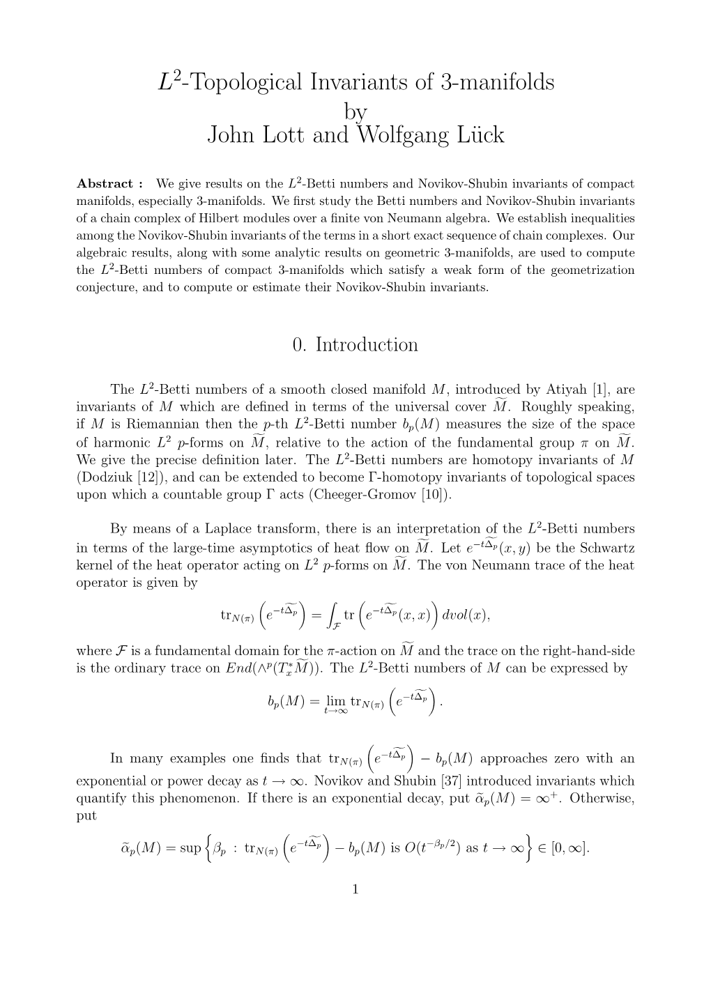 Topological Invariants of 3-Manifolds by John Lott and Wolfgang L¨Uck