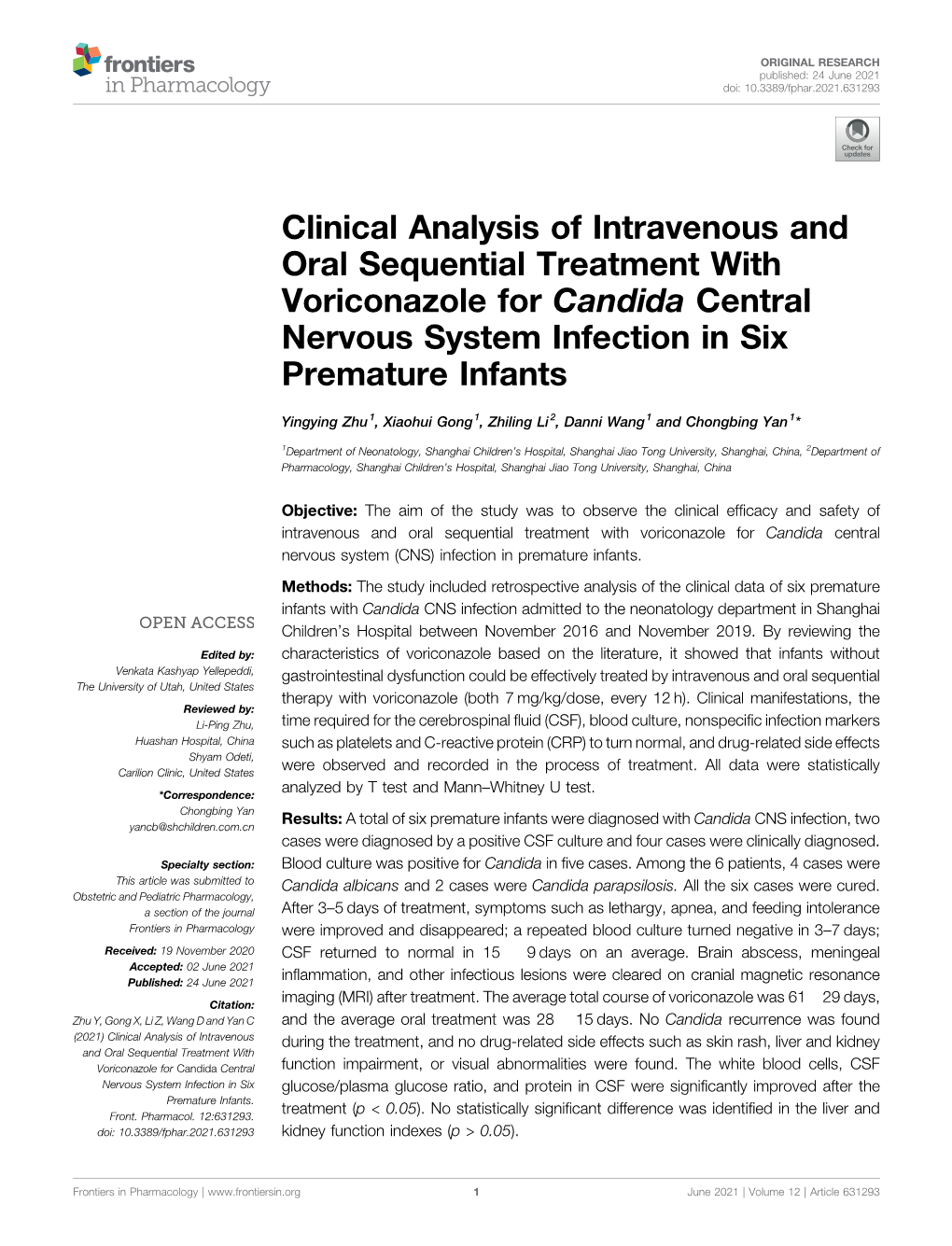 Clinical Analysis of Intravenous and Oral Sequential Treatment with Voriconazole for Candida Central Nervous System Infection in Six Premature Infants