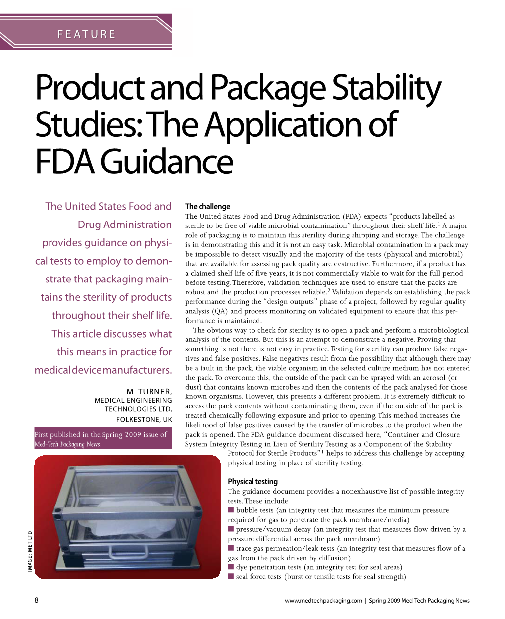Product and Package Stability Studies: the Application of FDA Guidance