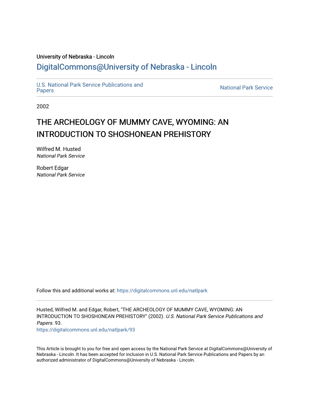 The Archeology of Mummy Cave, Wyoming: an Introduction to Shoshonean Prehistory