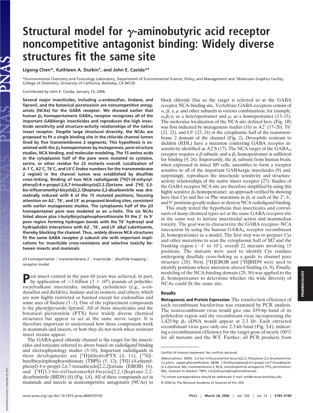 Widely Diverse Structures Fit the Same Site