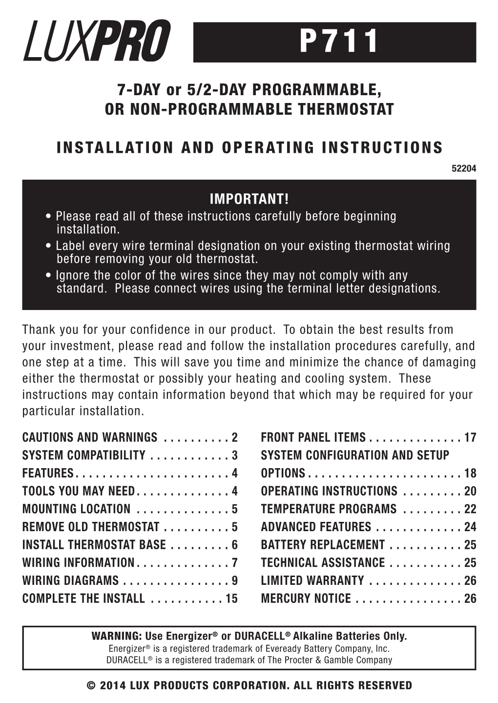 7-DAY Or 5/2-DAY PROGRAMMABLE, OR NON-PROGRAMMABLE THERMOSTAT INSTALLATION and OPERATING INSTRUCTIONS