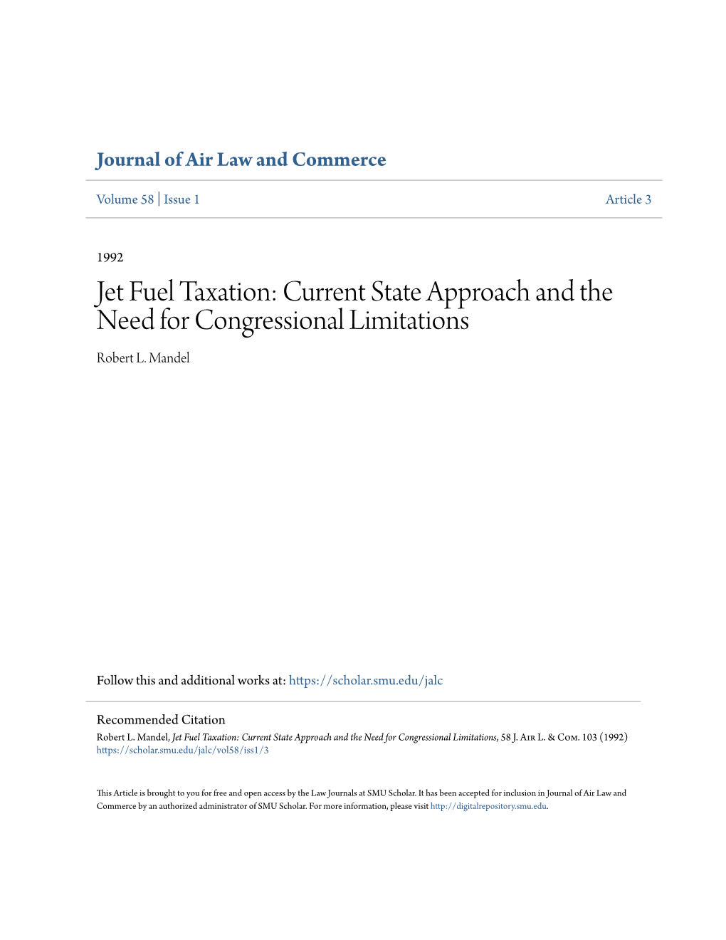 Jet Fuel Taxation: Current State Approach and the Need for Congressional Limitations Robert L