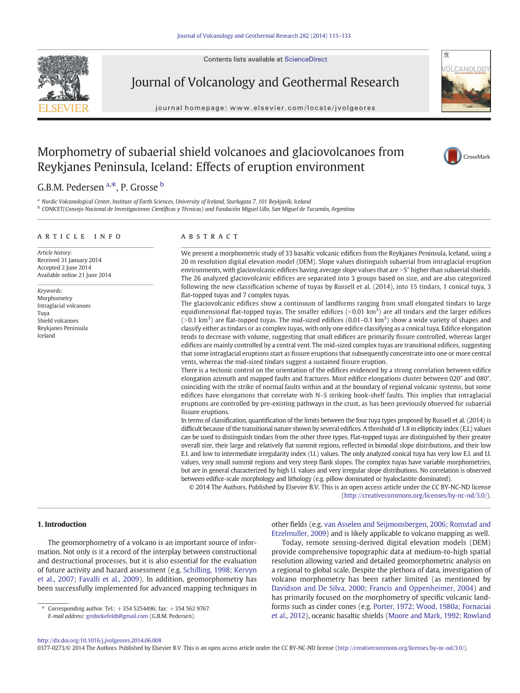 Morphometry of Subaerial Shield Volcanoes and Glaciovolcanoes from Reykjanes Peninsula, Iceland: Effects of Eruption Environment