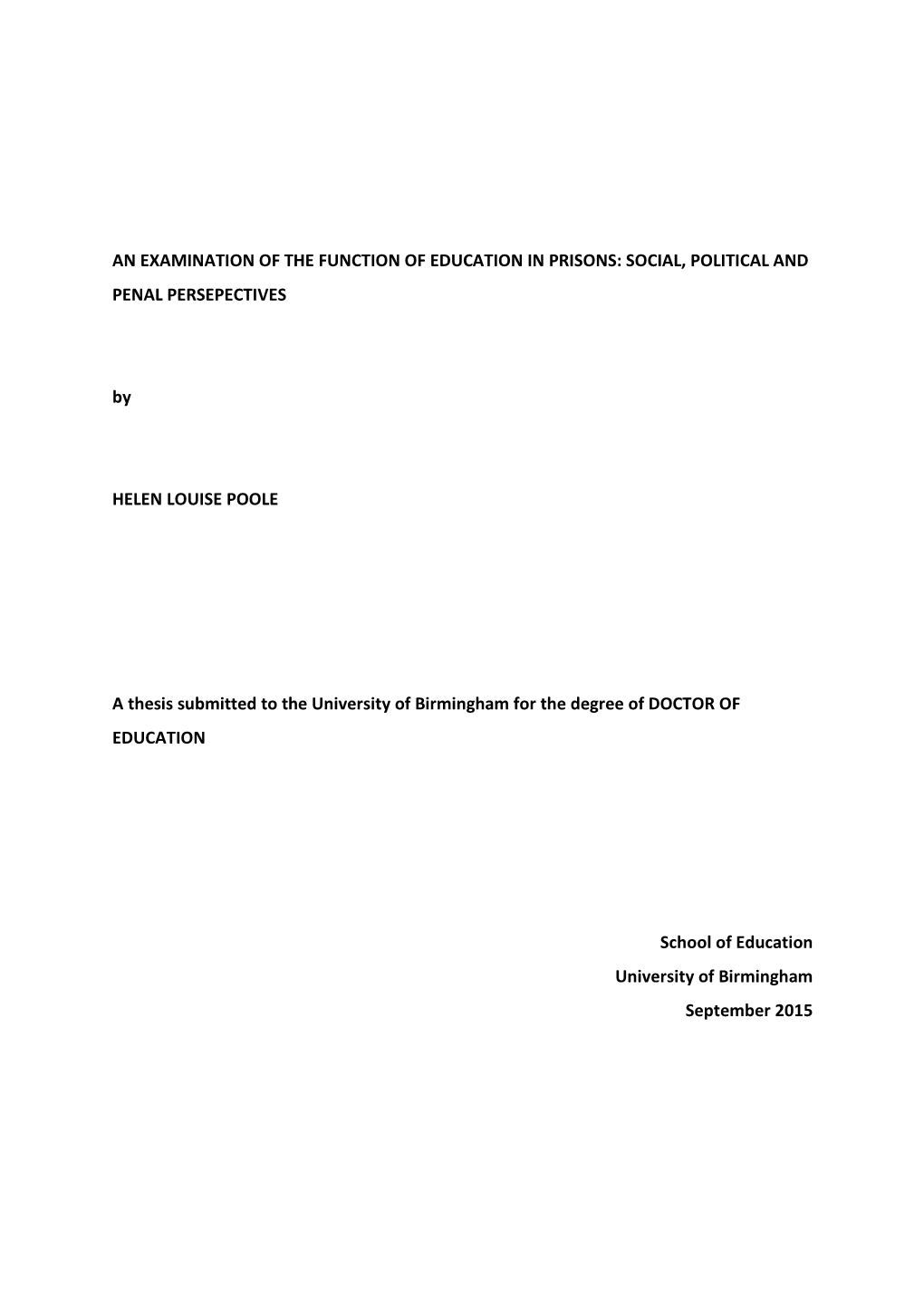 An Examination of the Function of Education in Prisons: Social, Political and Penal Persepectives