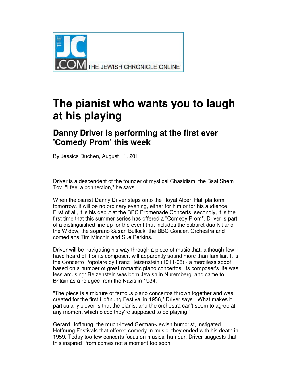 The Pianist Who Wants You to Laugh at His Playing Danny Driver Is Performing at the First Ever 'Comedy Prom' This Week