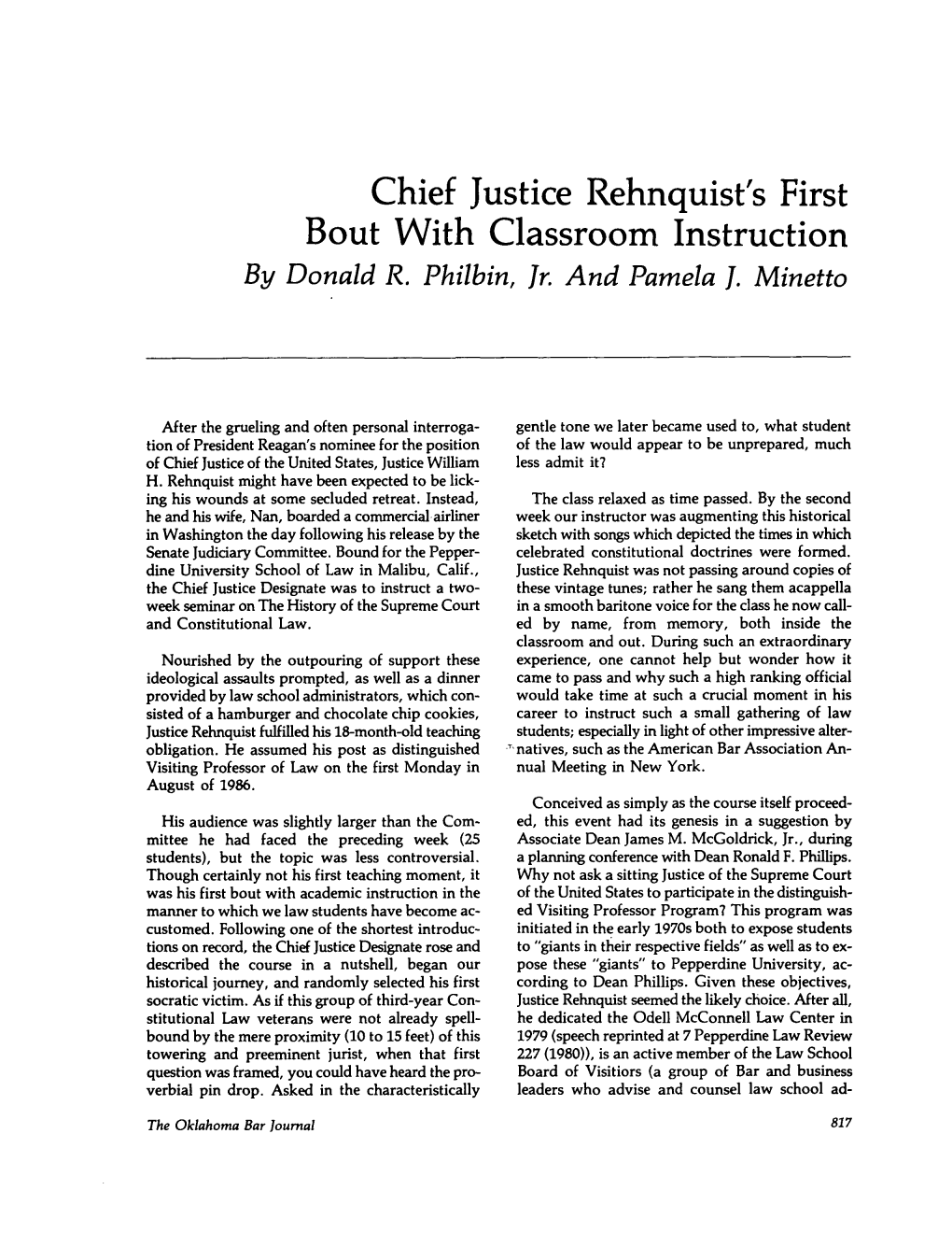 Chief Justice Rehnquist's First Bout with Classroom Instruction by Donald R