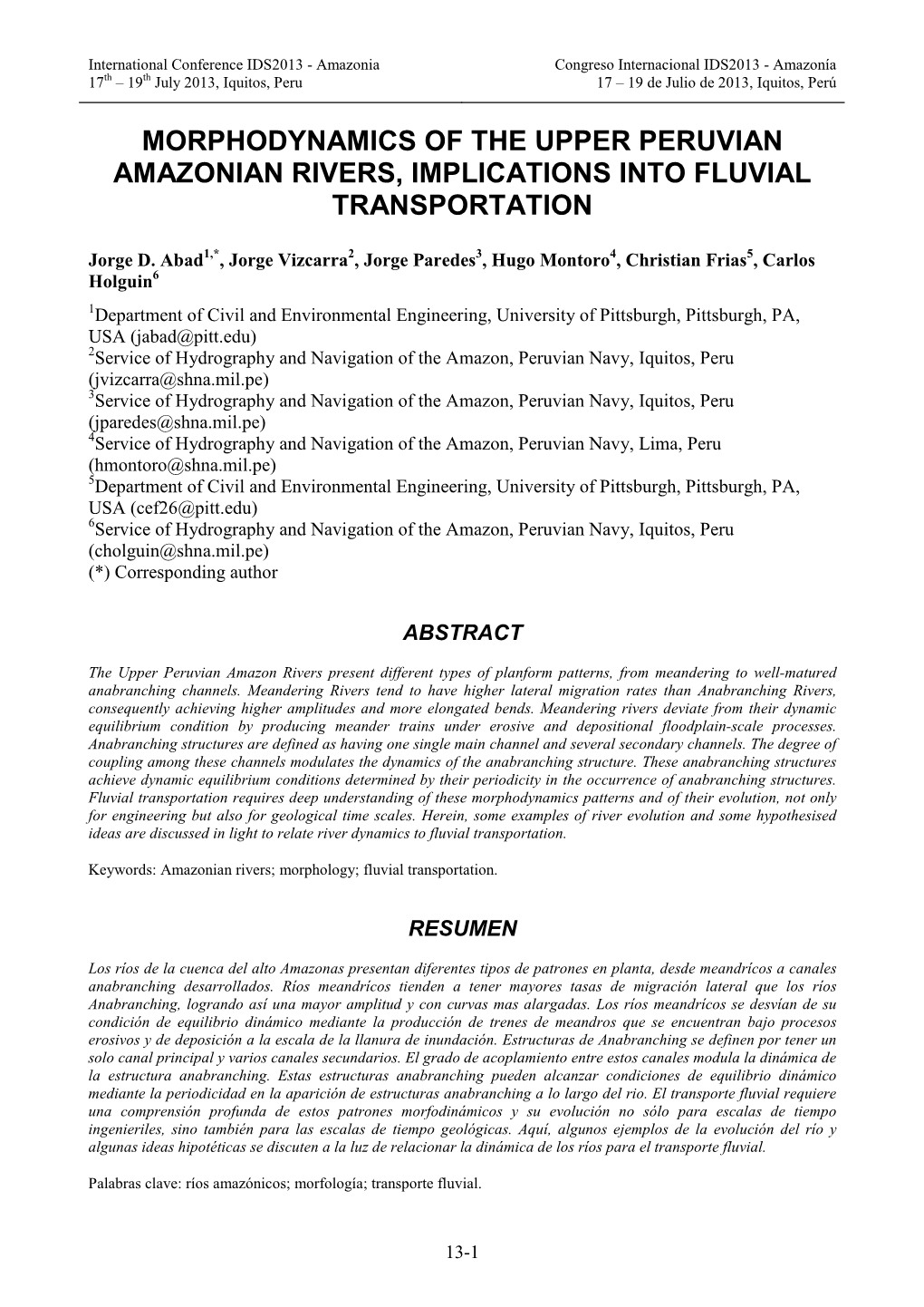 Morphodynamics of the Upper Peruvian Amazonian Rivers, Implications Into Fluvial Transportation