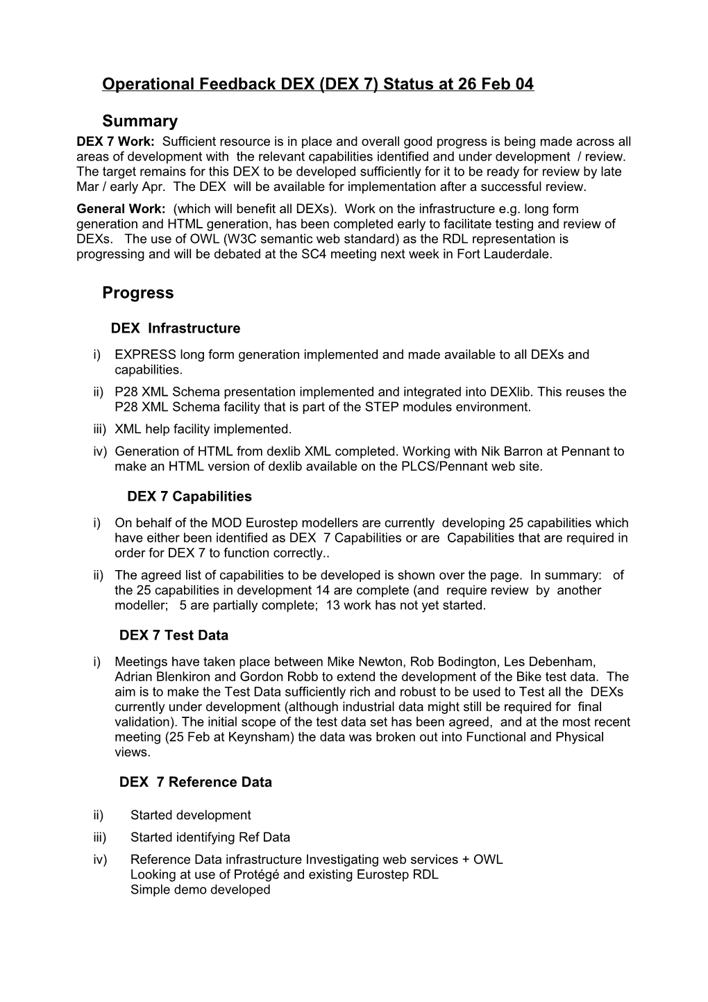 Operational Feedback DEX (DEX 7) Status at 26 Feb 04