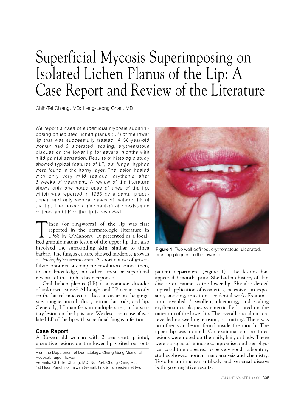 Superficial Mycosis Superimposing on Isolated Lichen Planus of the Lip: a Case Report and Review of the Literature