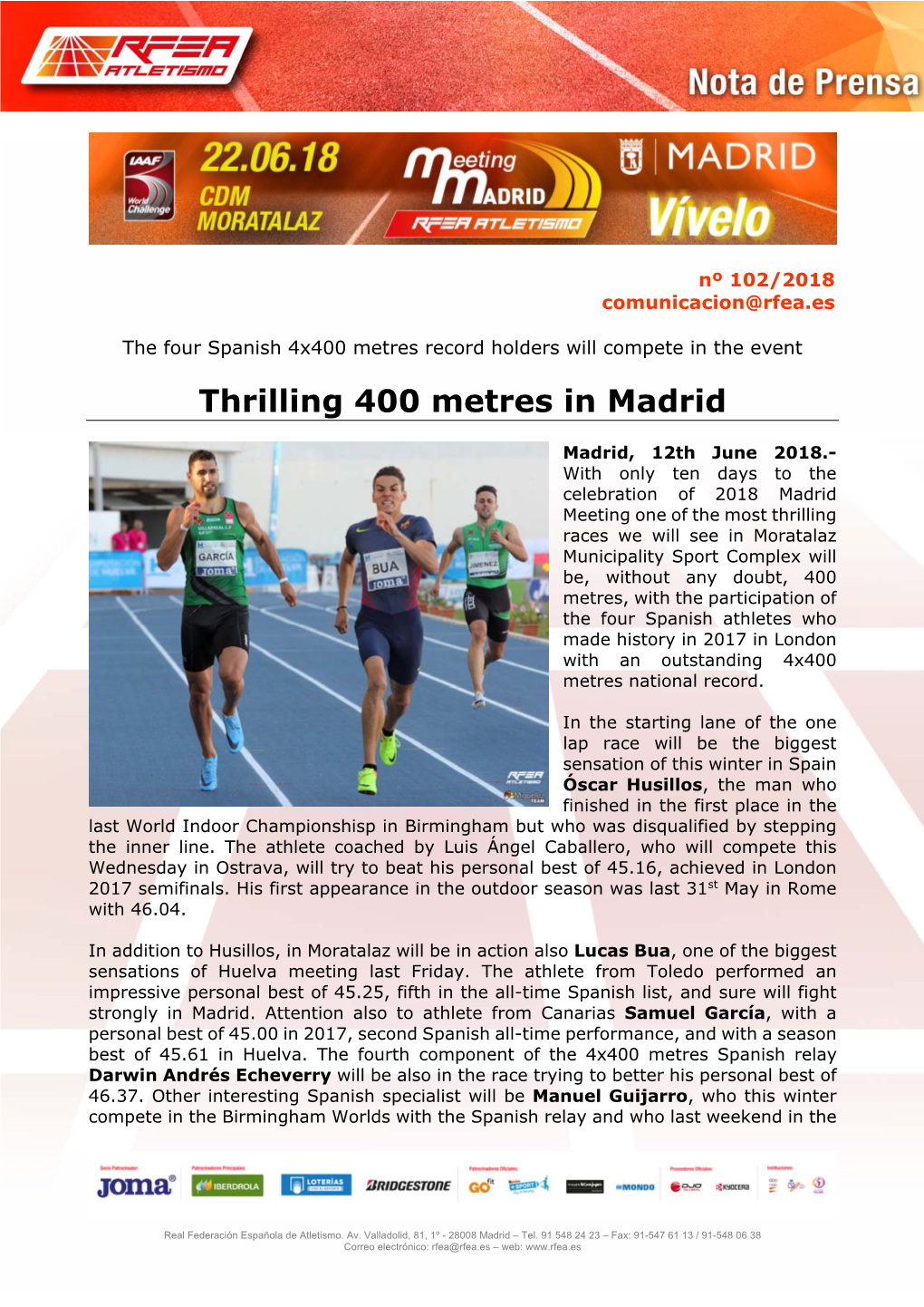 Thrilling 400 Metres in Madrid