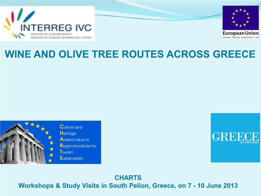 Wine and Olive Tree Routes Across Greece