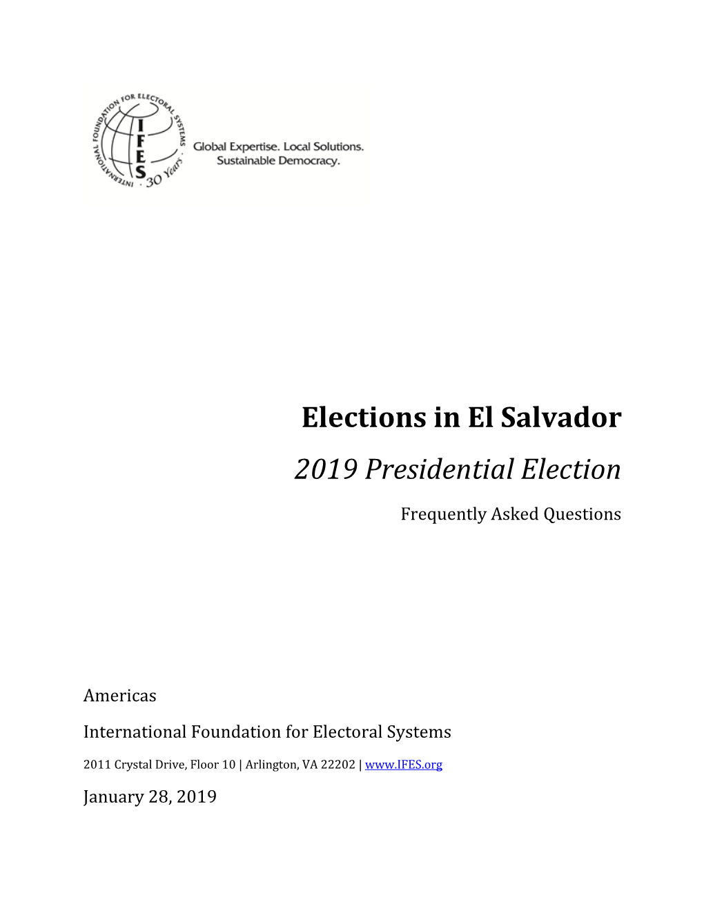 IFES Faqs on Elections in El Salvador: 2019 Presidential Election