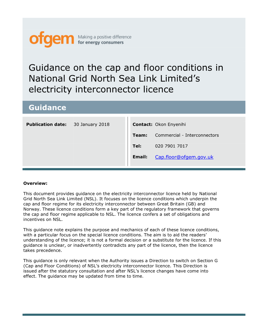 Guidance on the Cap and Floor Conditions in National Grid North Sea Link Limited’S Electricity Interconnector Licence