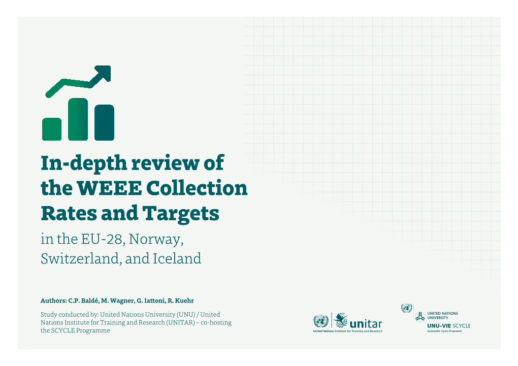 In-Depth Review of the WEEE Collection Rates and Targets in the EU-28, Norway, Switzerland, and Iceland