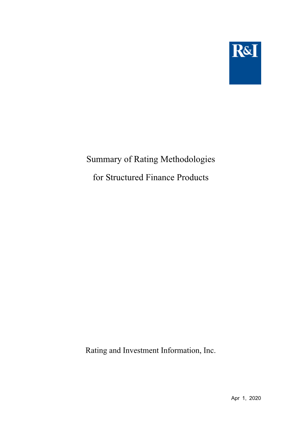 Summary of Rating Methodologies for Structured Finance Products