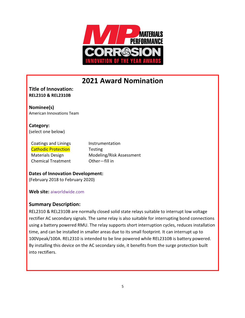 2021 Award Nomination Title of Innovation: REL2310 & REL2310B