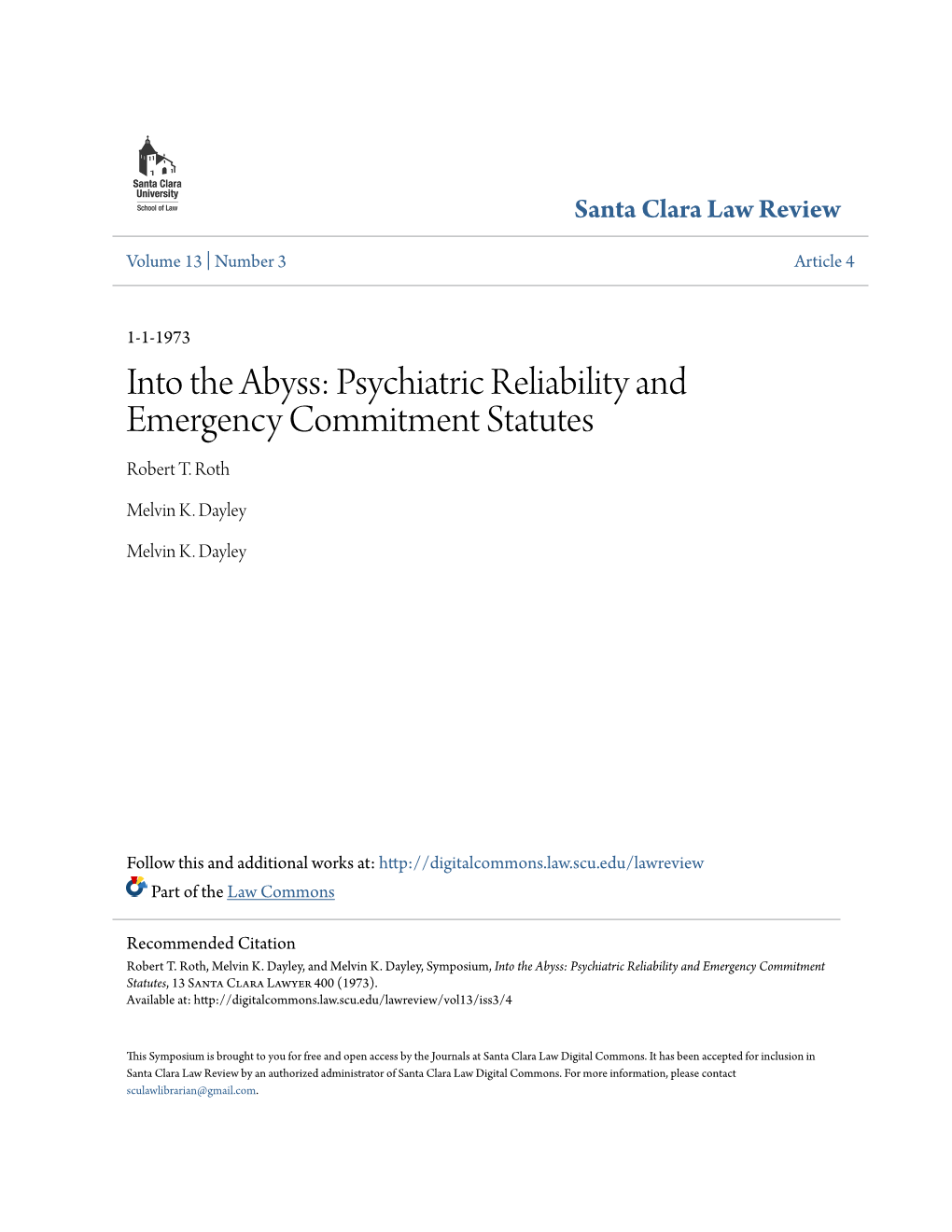 Into the Abyss: Psychiatric Reliability and Emergency Commitment Statutes Robert T