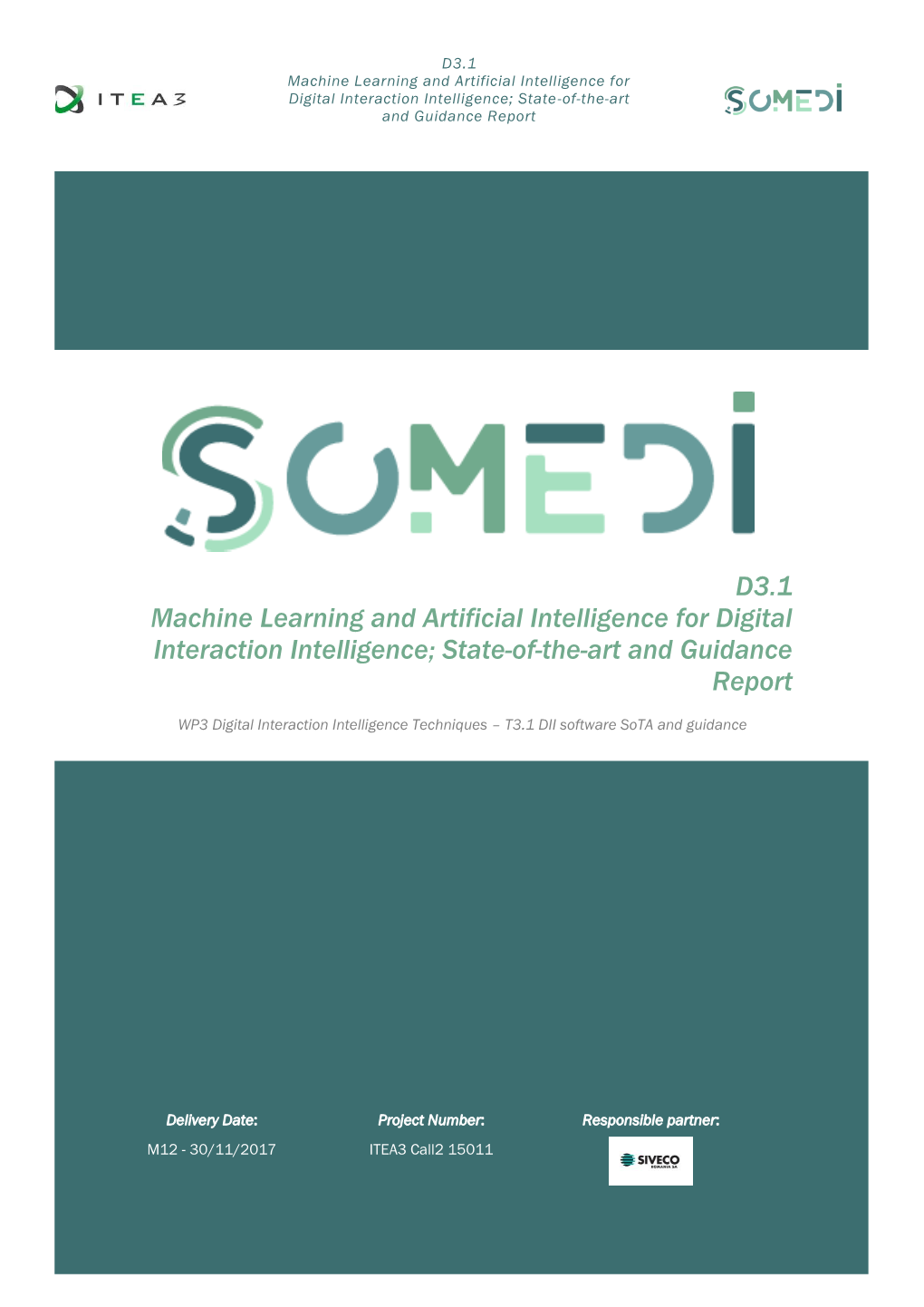 D3.1 Machine Learning and Artificial Intelligence for Digital Interaction Intelligence; State-Of-The-Art and Guidance Report