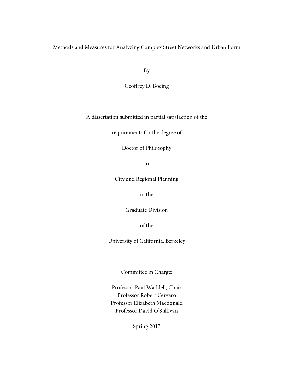 Methods and Measures for Analyzing Complex Street Networks and Urban Form