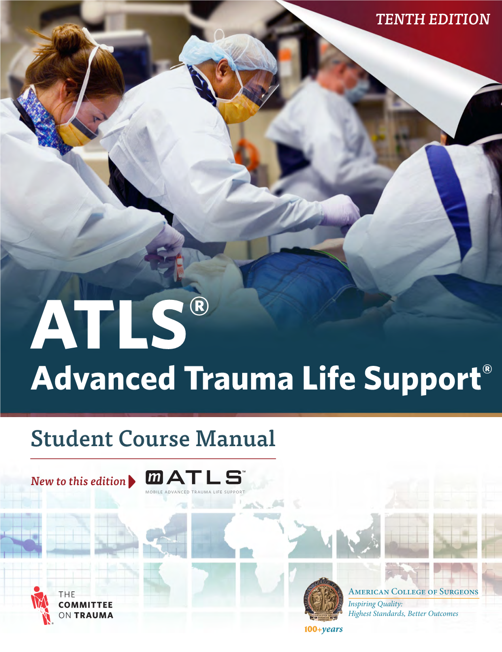 Advanced Trauma Life Support®(ATLS®)