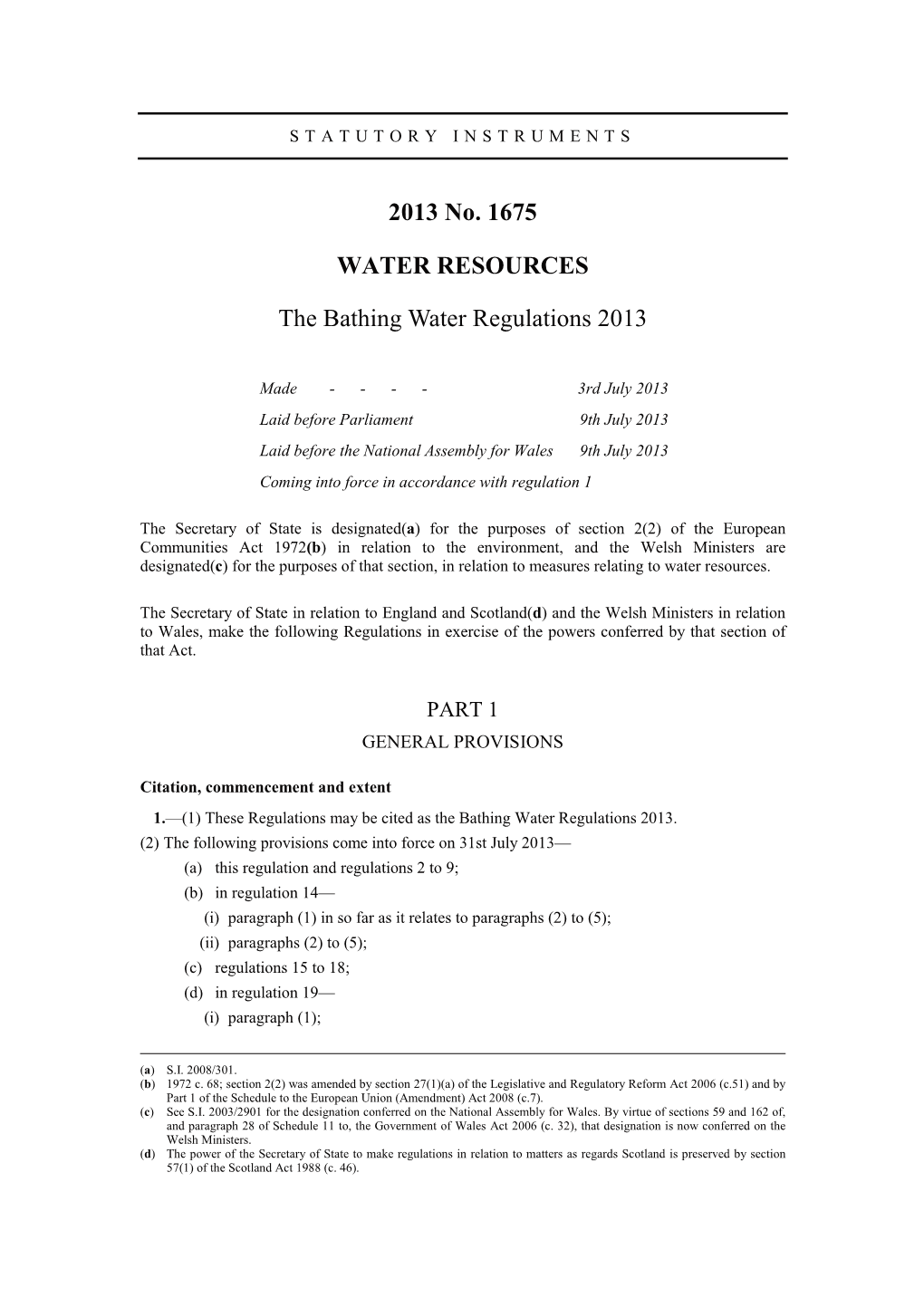 2013 No. 1675 WATER RESOURCES the Bathing Water Regulations 2013