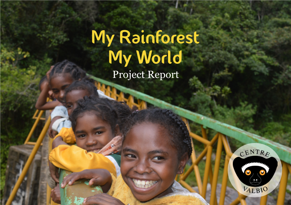 My Rainforest My World (Education), 2019