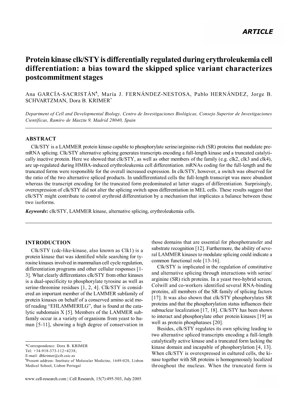 Protein Kinase Clk/STY Is Differentially Regulated During