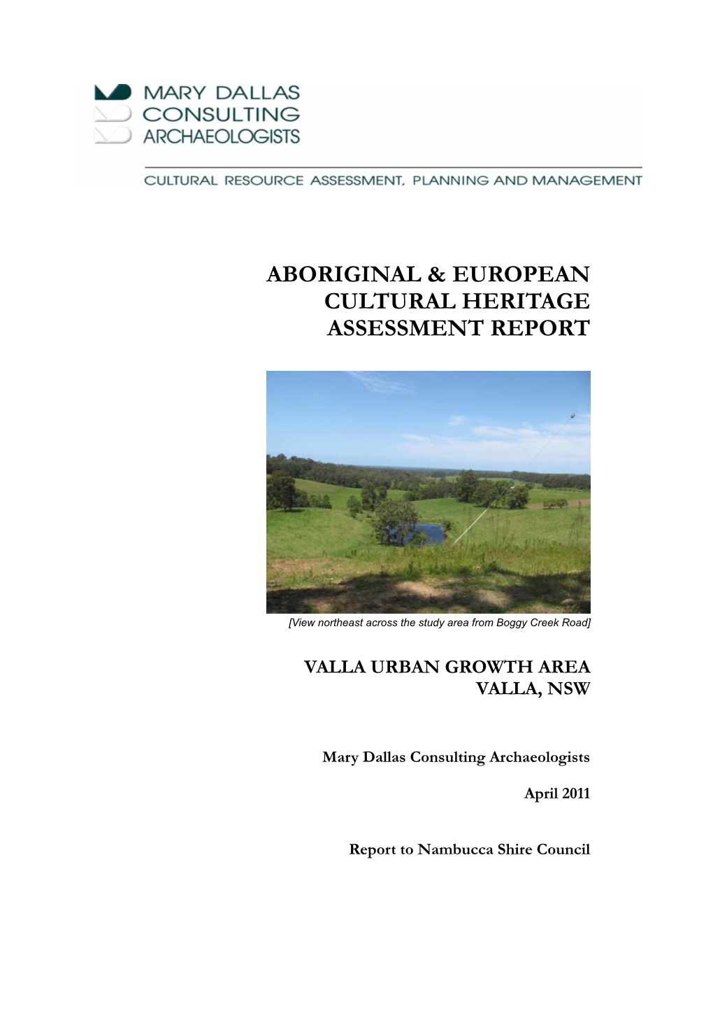 Aboriginal & European Cultural Heritage Assessment Report