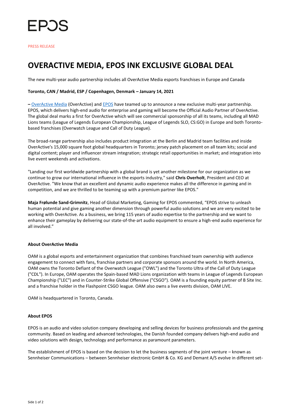 Overactive Media, Epos Ink Exclusive Global Deal