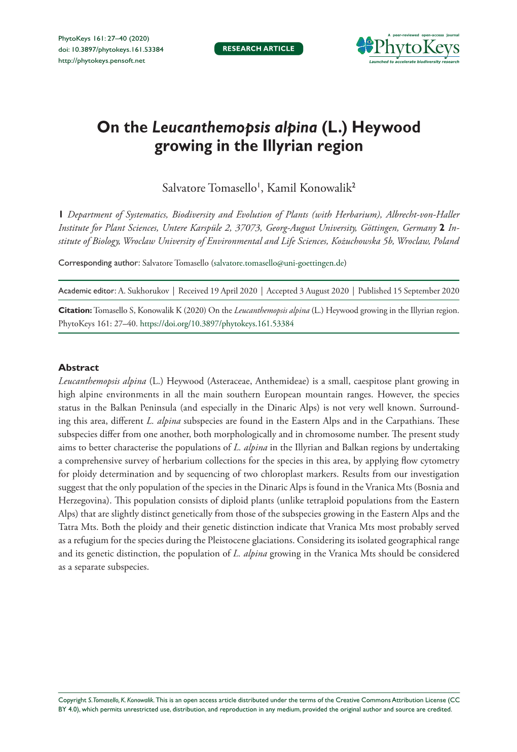 On the Leucanthemopsis Alpina (L.) Heywood Growing in the Illyrian Region