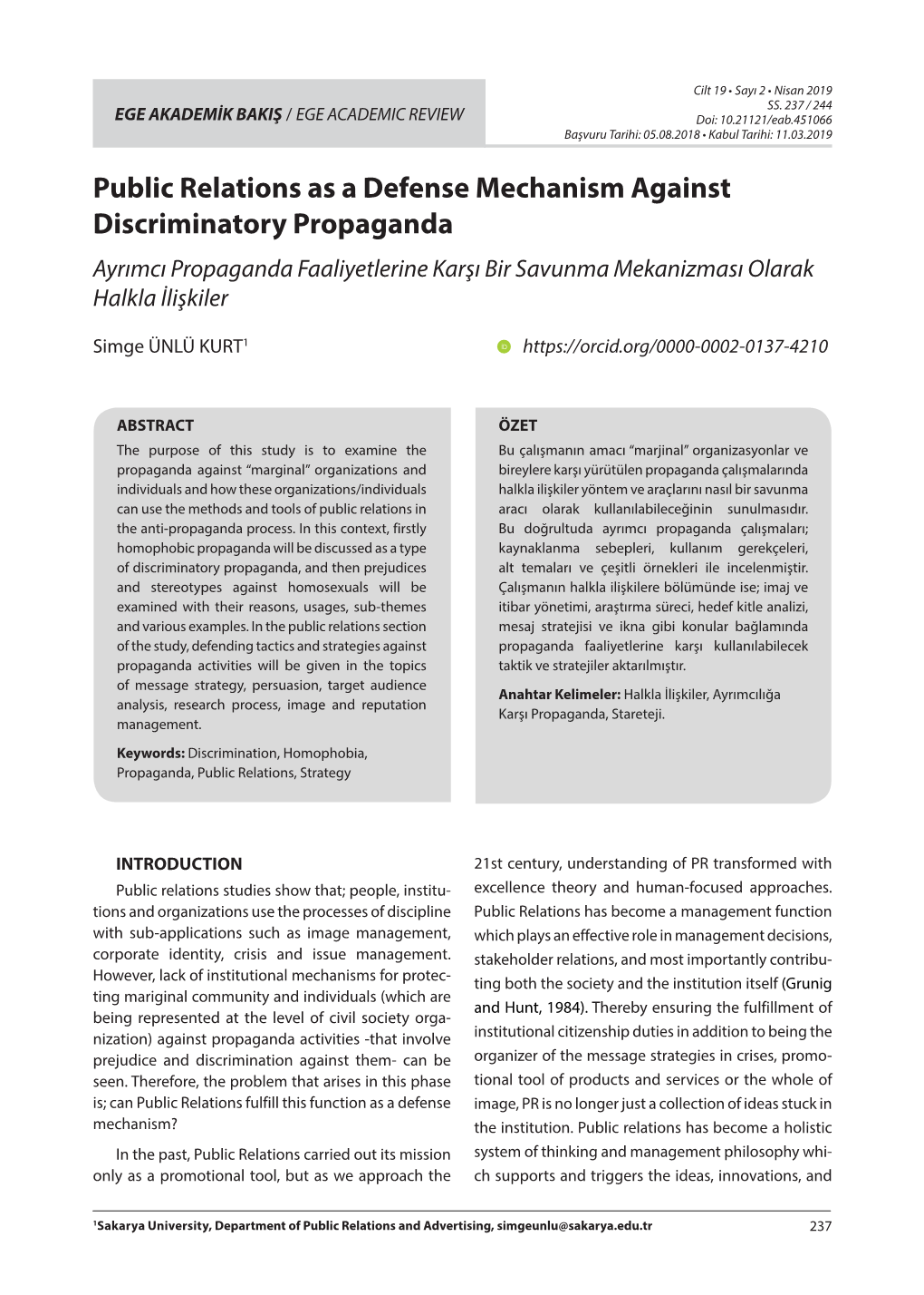 Public Relations As a Defense Mechanism Against Discriminatory Propaganda Ayrımcı Propaganda Faaliyetlerine Karşı Bir Savunma Mekanizması Olarak Halkla İlişkiler