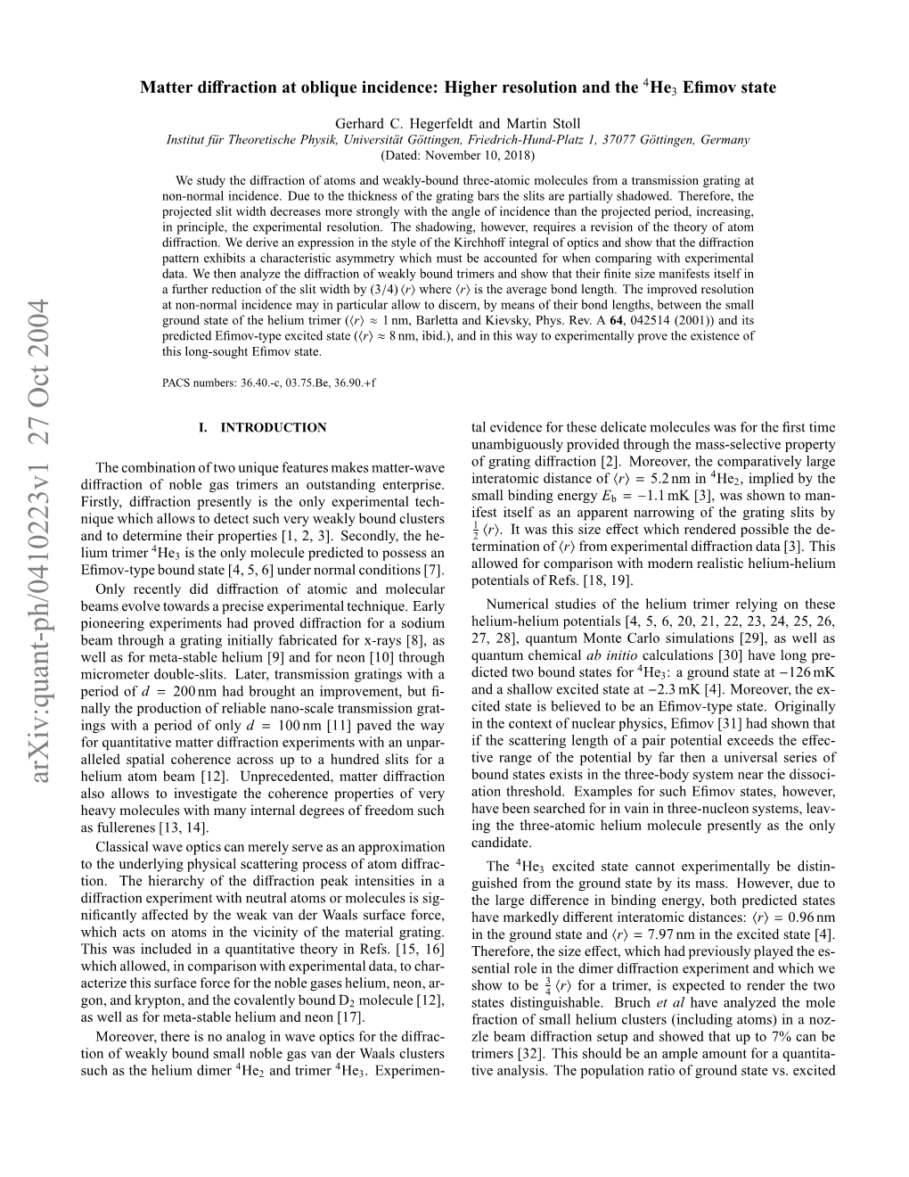 Matter Diffraction at Oblique Incidence: Higher Resolution and the Helium Trimer Efimov State