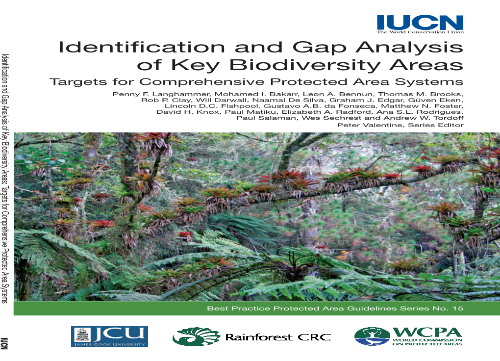 Identification and Gap Analysis of Key Biodiversity Areas Targets for Comprehensive Protected Area Systems Penny F