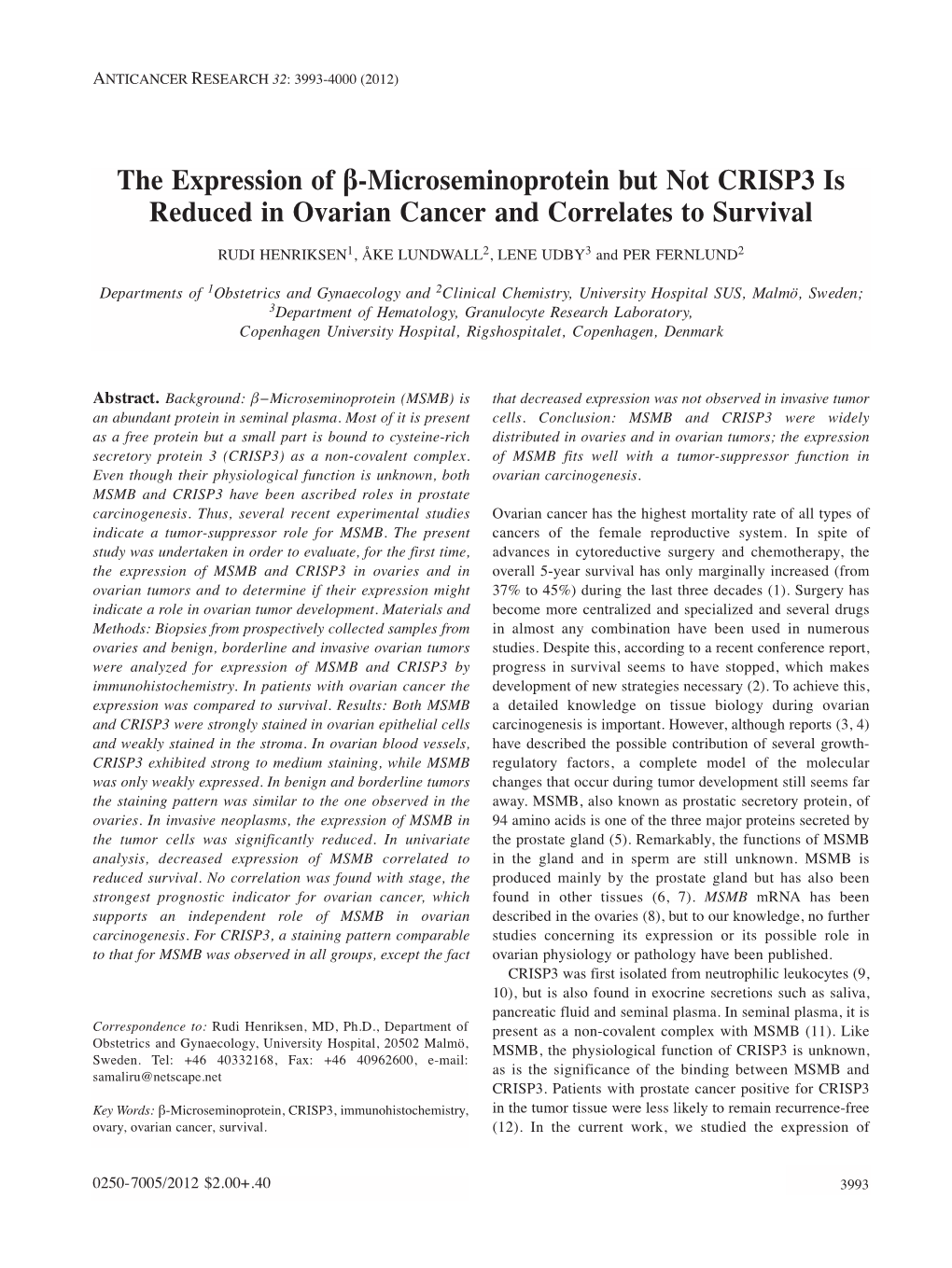 The Expression of Β-Microseminoprotein but Not CRISP3 Is Reduced in Ovarian Cancer and Correlates to Survival