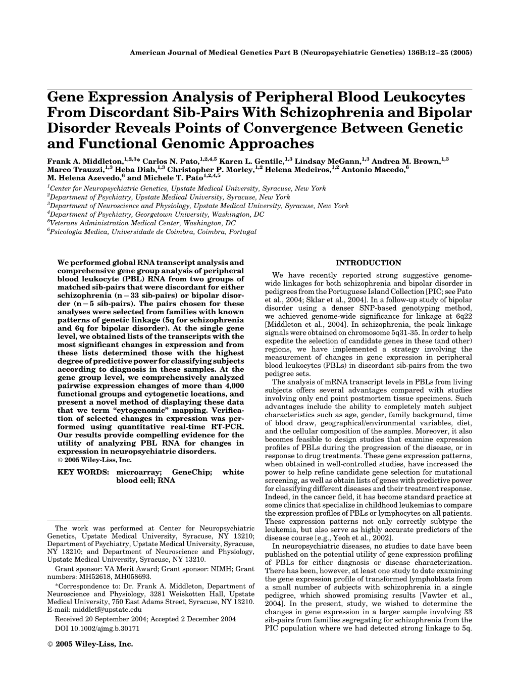 Gene Expression Analysis of Peripheral Blood Leukocytes from Discordant Sib-Pairs with Schizophrenia and Bipolar Disorder Reveal