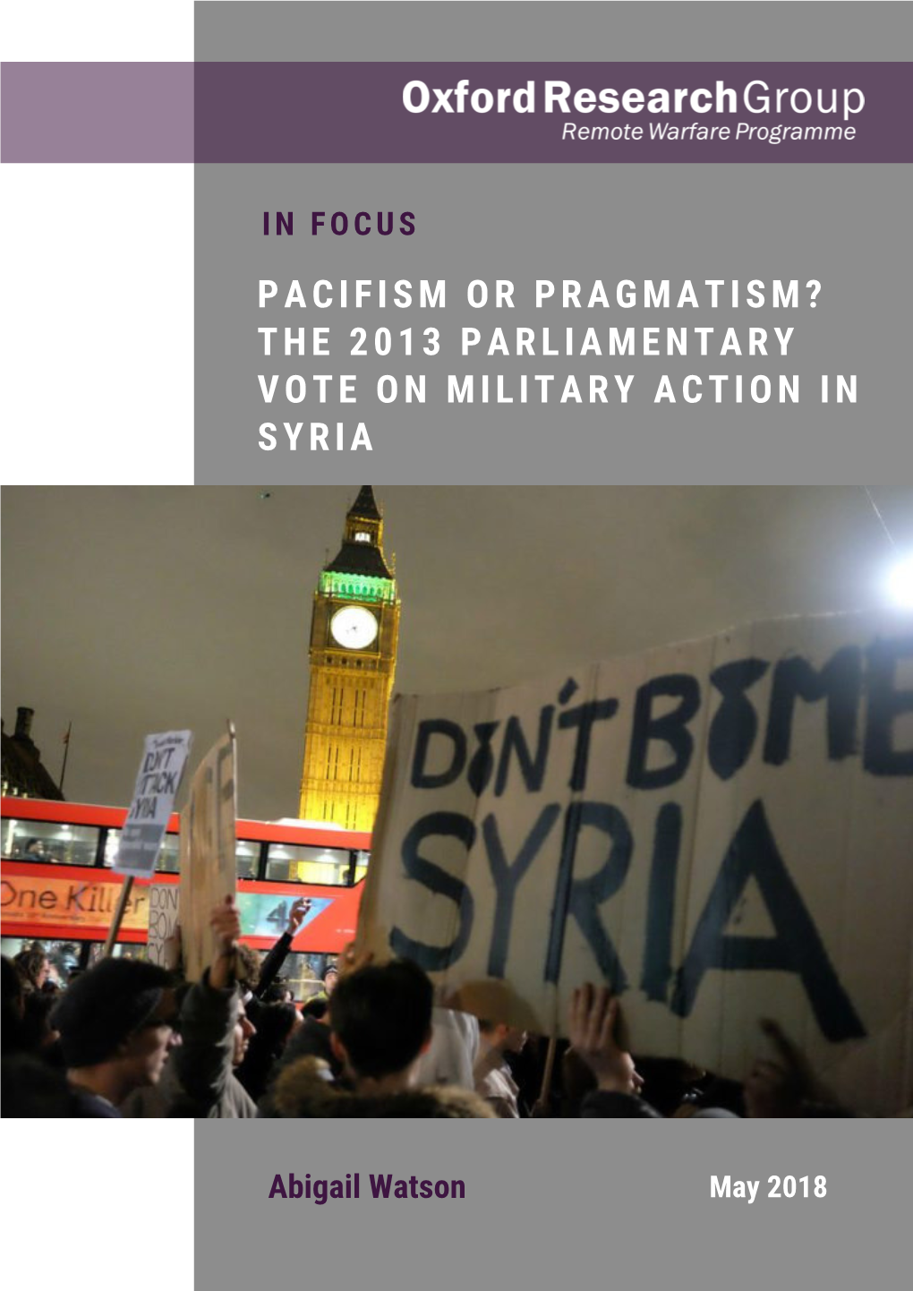 The 2013 Parliamentary Vote on Military Action in Syria