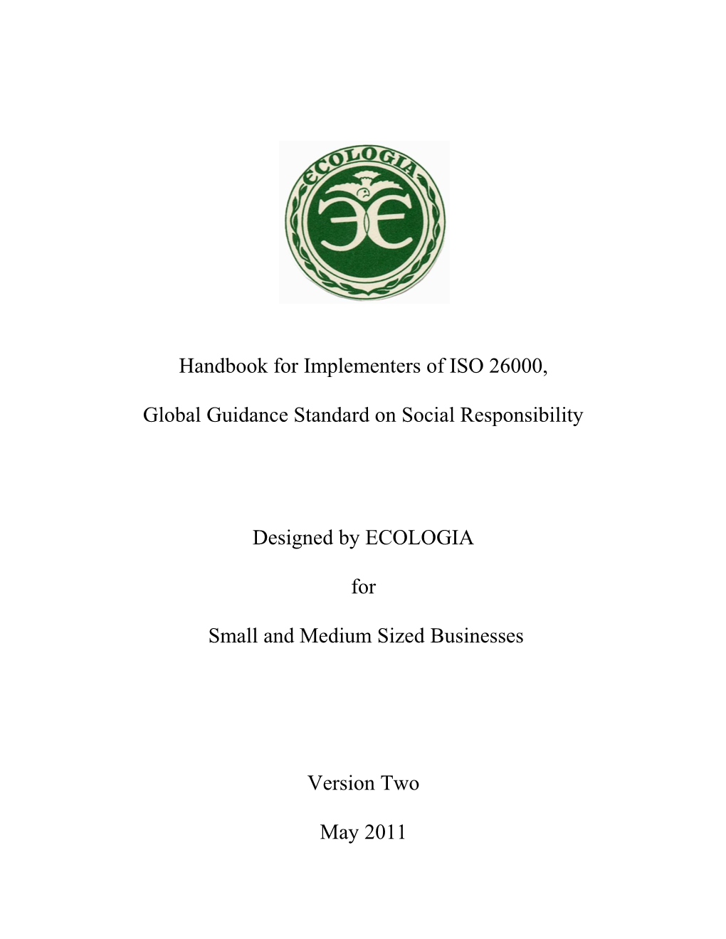 ECOLOGIA's Handbook for Implementers of ISO 26000