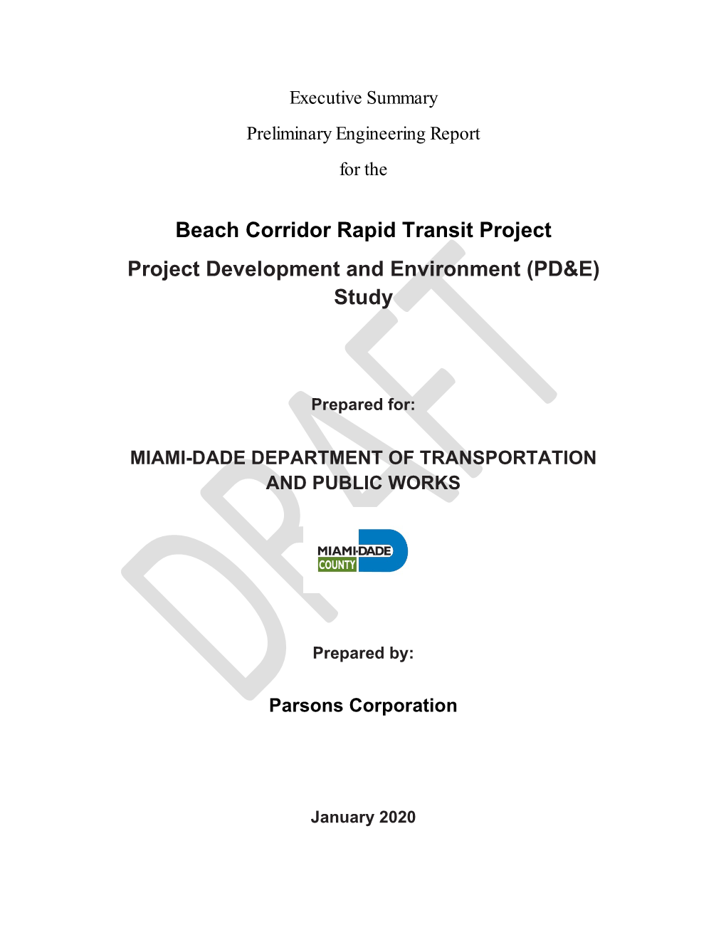 Beach Corridor Rapid Transit Project Project Development and Environment (PD&E) Study