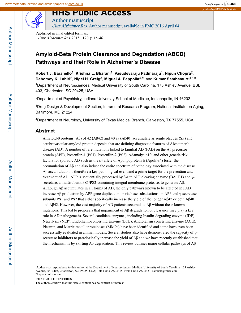 Amyloid-Beta Protein Clearance and Degradation (ABCD) Pathways and Their Role in Alzheimer’S Disease