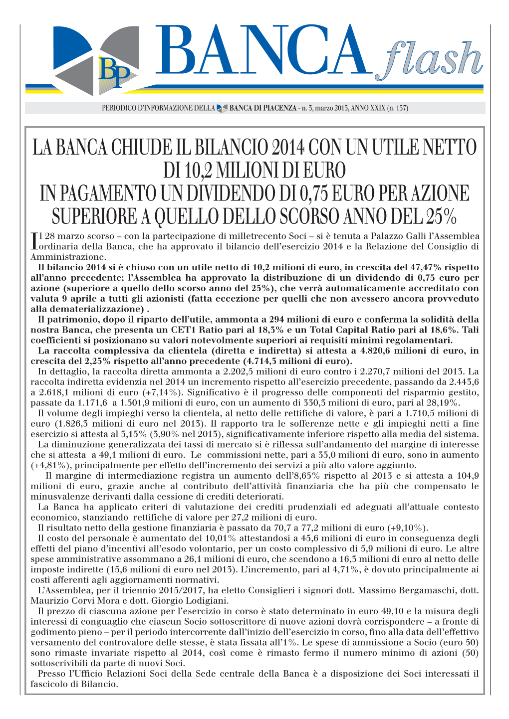 La Banca Chiude Il Bilancio 2014 Con Un Utile Netto Di 10