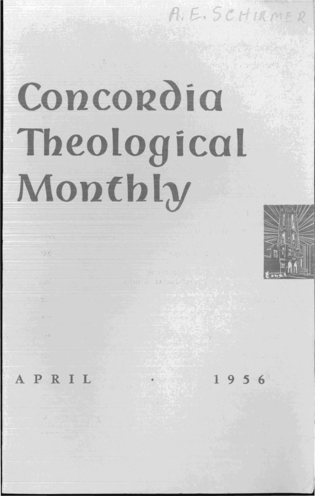 Concojl()Ia Theological Montbly