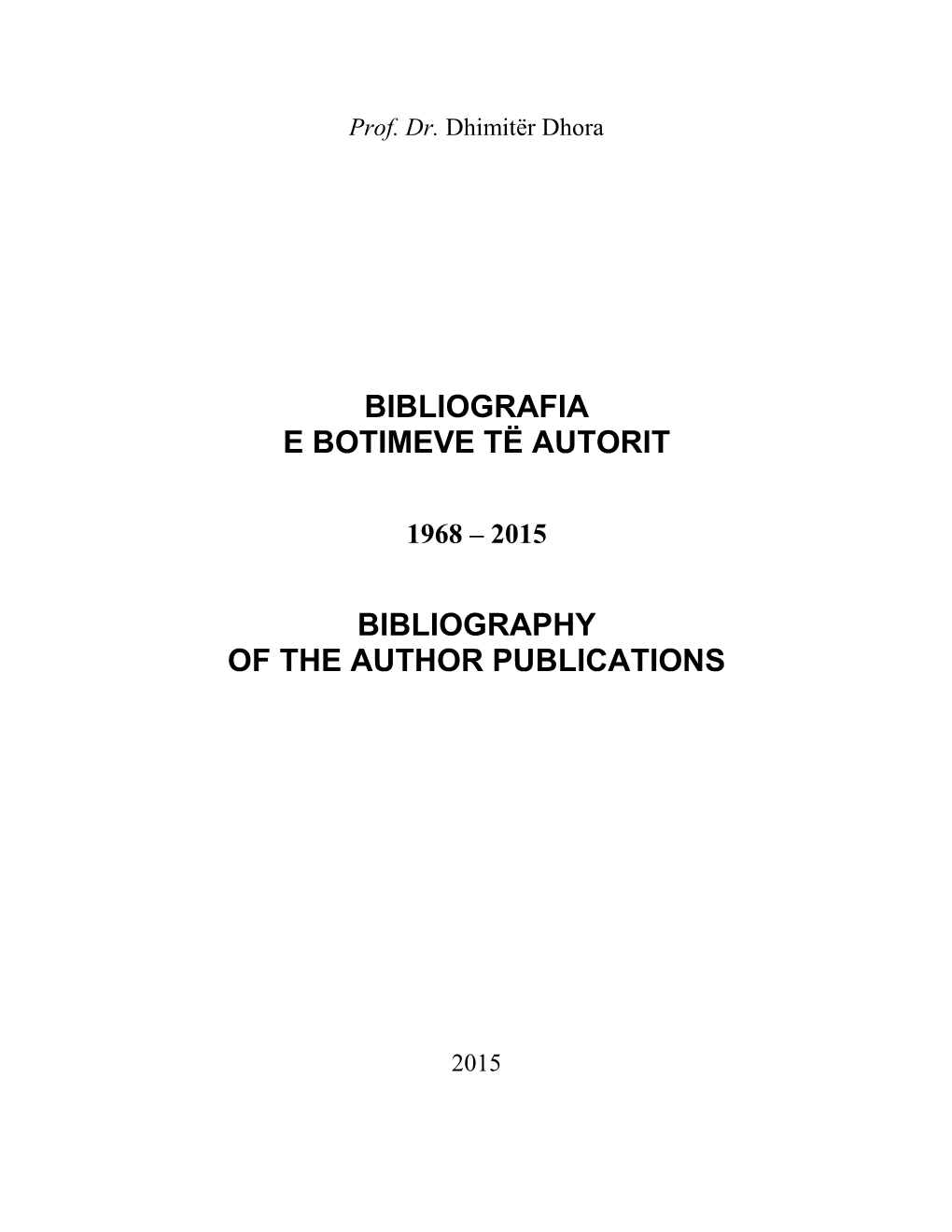 Bibliografia E Botimeve Të Autorit