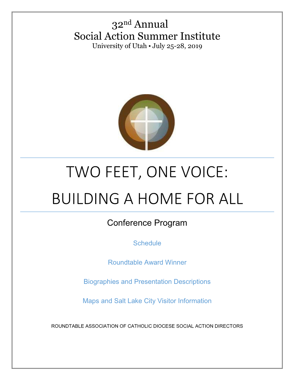 Two Feet, One Voice: Building a Home for All
