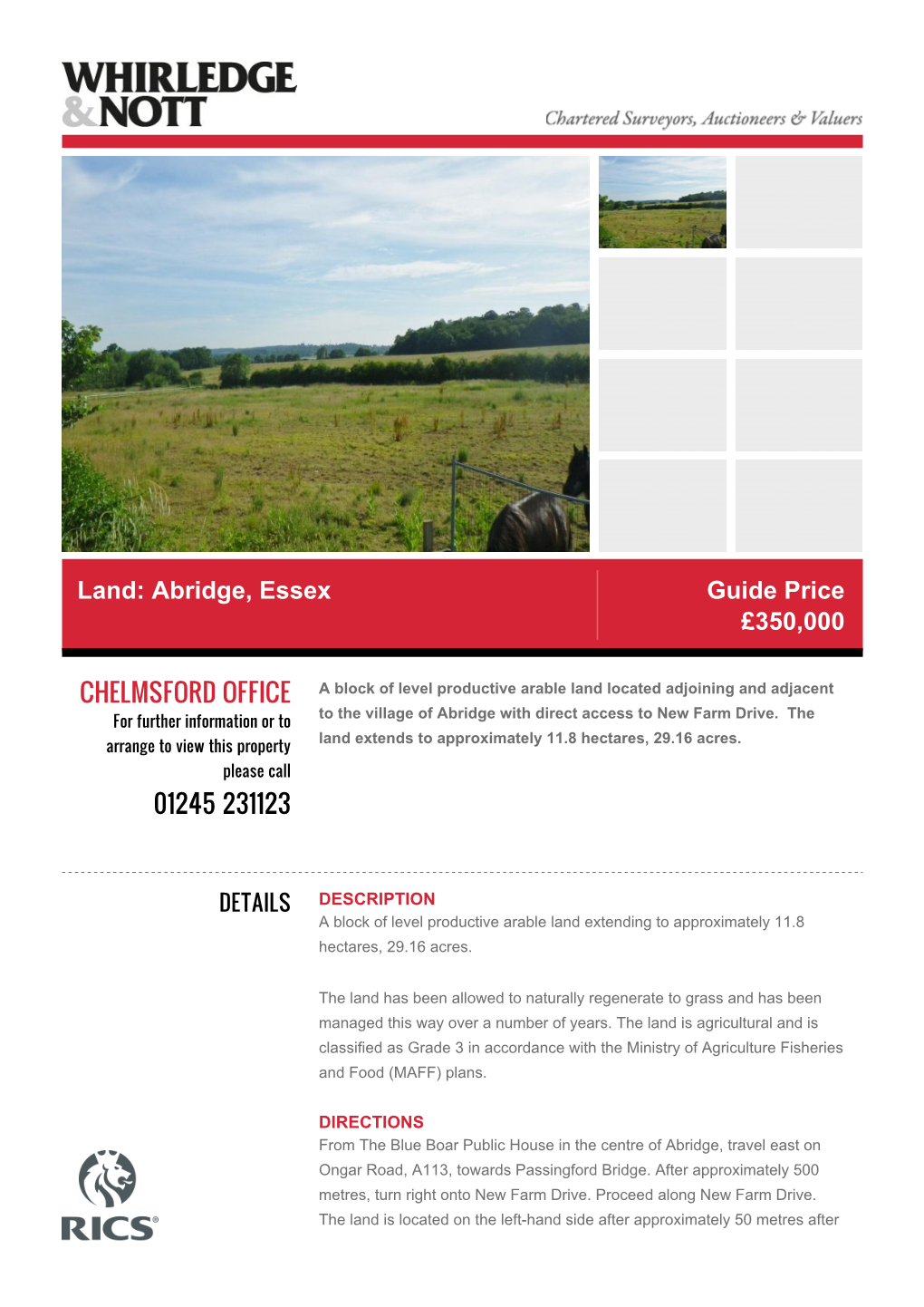Land: Abridge, Essex Guide Price £350,000 CHELMSFORD OFFICE