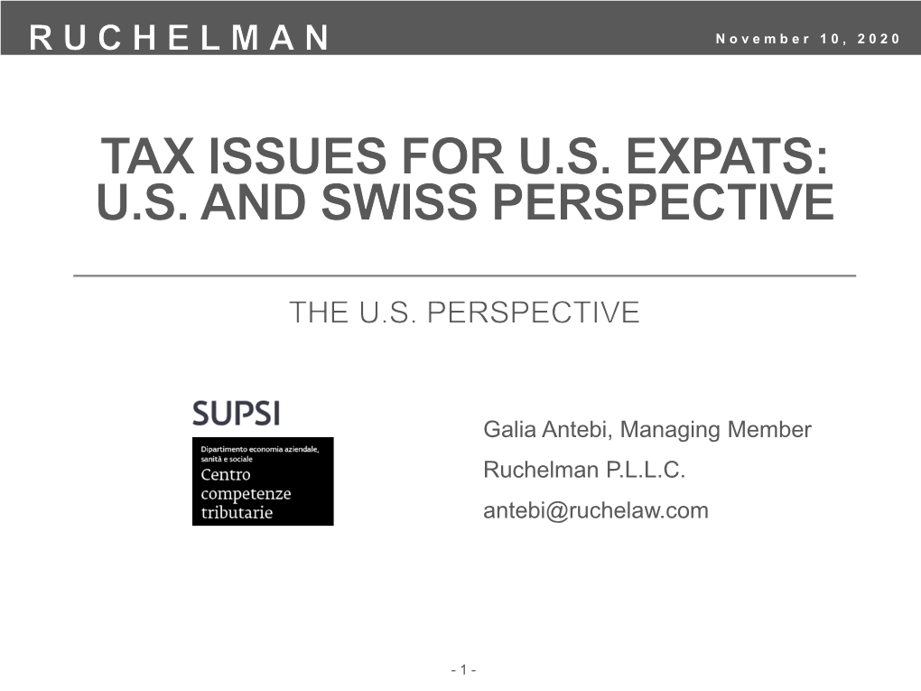 Tax Issues for U.S. Expats: U.S. and Swiss Perspective