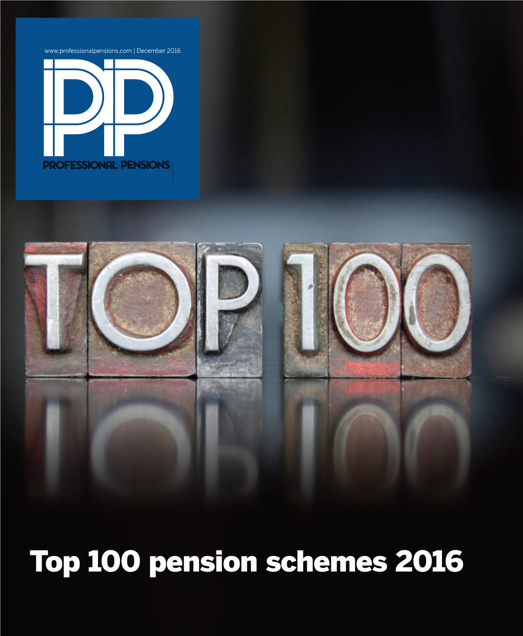 Top 100 Pension Schemes 2016