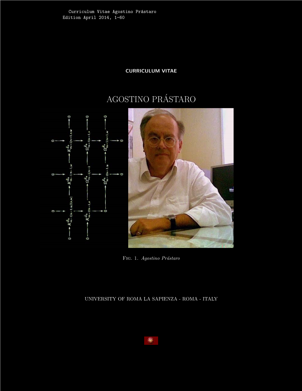 Agostino Pr´Astaro Edition April 2014, 1-60 CURRICULUMVITAE